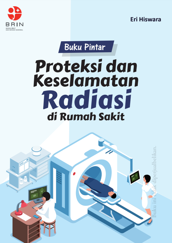Proteksi dan Keselamatan Radiasi di Rumah Sakit